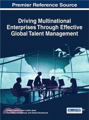 Driving Multinational Enterprises Through Effective Global Talent Management