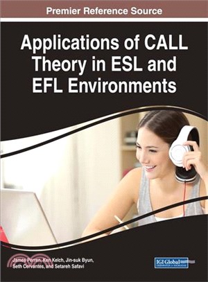 Applications of Call Theory in Esl and Efl Environments