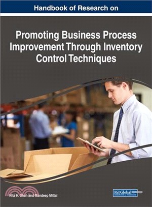 Handbook of Research on Promoting Business Process Improvement Through Inventory Control Techniques