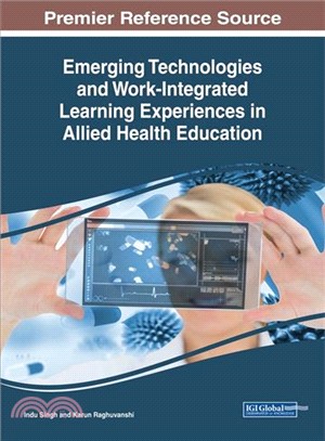 Emerging Technologies and Work-integrated Learning Experiences in Allied Health Education