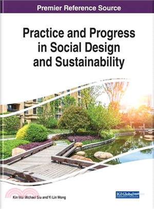 Practice and Progress in Social Design and Sustainability