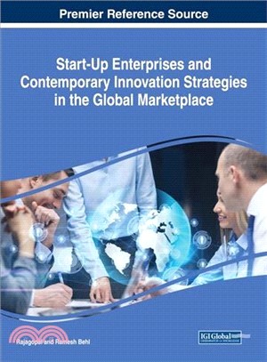 Start-up Enterprises and Contemporary Innovation Strategies in the Global Marketplace