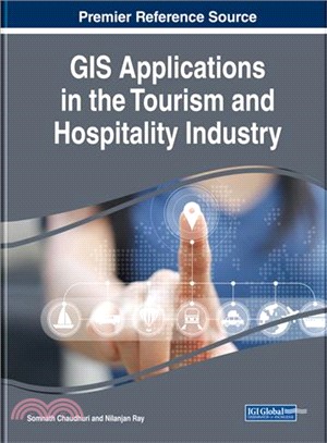 Gis Applications in the Tourism and Hospitality Industry