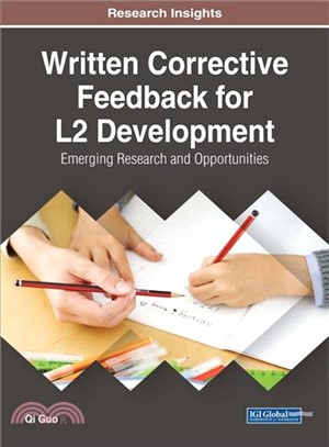 Written Corrective Feedback for L2 Development ― Emerging Research and Opportunities