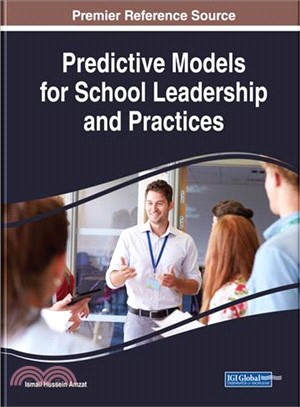 Predictive Models for School Leadership and Practices