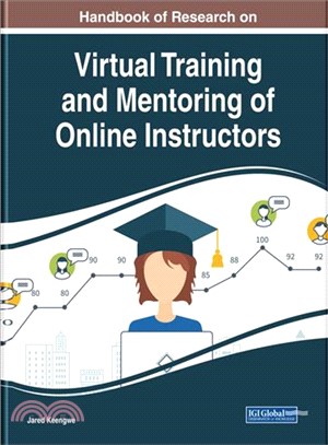 Handbook of Research on Virtual Training and Mentoring of Online Instructors