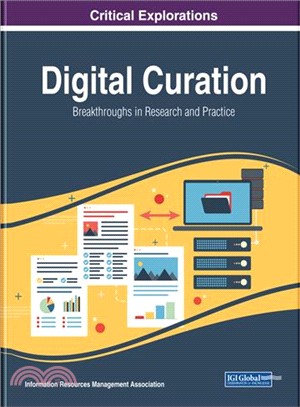 Digital Curation ― Breakthroughs in Research and Practice