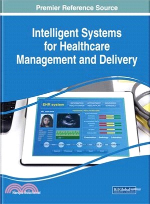 Intelligent Systems for Healthcare Management and Delivery