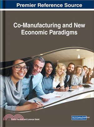 Co-manufacturing and New Economic Paradigms