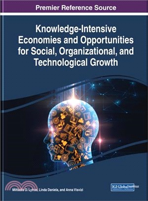 Knowledge-intensive Economies and Opportunities for Social, Organizational, and Technological Growth