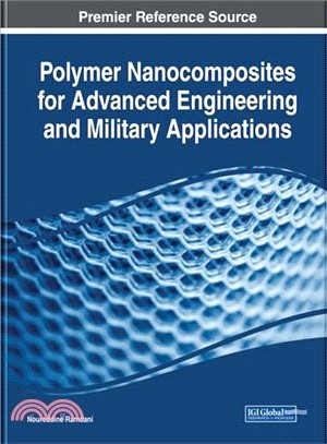 Polymer Nanocomposites for Advanced Engineering and Military Applications