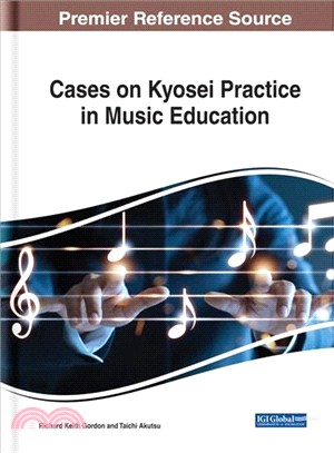 Cases on Kyosei Practice in Music Education