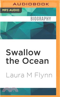 Swallow the Ocean ― A Memoir