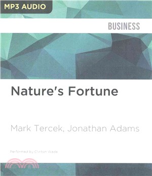 Nature's Fortune ― How Business and Society Thrive by Investing in Nature