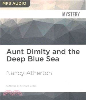 Aunt Dimity and the Deep Blue Sea