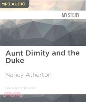 Aunt Dimity and the Duke