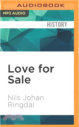 Love for Sale ― A World History of Prostitution