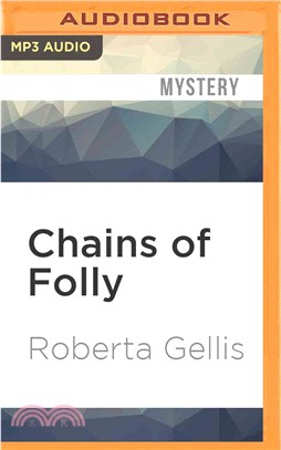 Chains of Folly