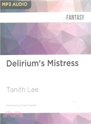 Delirium's Mistress