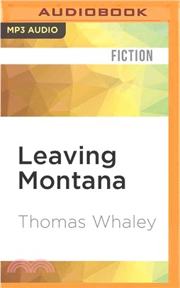 Leaving Montana