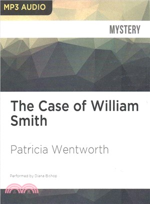 The Case of William Smith