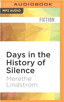 Days in the History of Silence