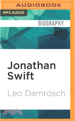 Jonathan Swift ― His Life and His World