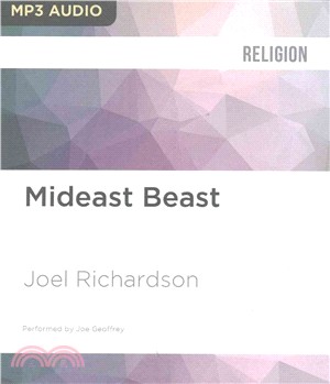 Mideast Beast ― The Scriptural Case for an Islamic Antichrist