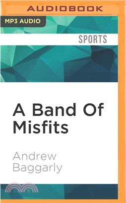 A Band of Misfits ― Tales of the 2010 San Francisco Giants
