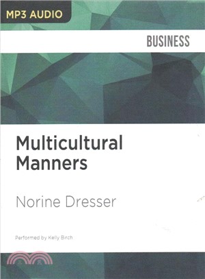 Multicultural Manners ― Essential Rules of Etiquette for the 21st Century