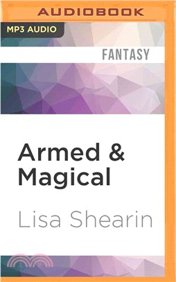 Armed & Magical