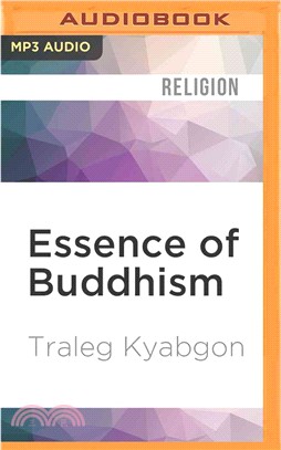 Essence of Buddhism ― An Introduction to Its Philosophy and Practice