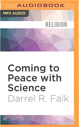 Coming to Peace With Science ― Bridging the Worlds Between Faith and Biology