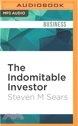 The Indomitable Investor ― Why a Few Succeed in the Stock Market When Everyone Else Fails