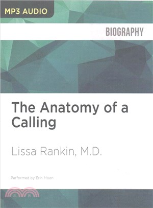 The Anatomy of a Calling