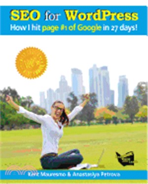 Seo for Wordpress: "How I Hit Page #1 of Google in 27 Days!"
