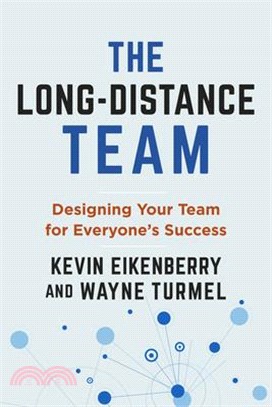 The Long-Distance Team: Designing Your Team for the Modern Workplace