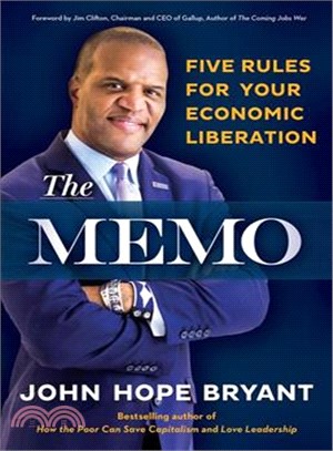 The memo :five rules for your economic liberation /