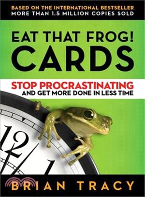 Eat That Frog! Cards ─ Stop Procrastinating and Get More Done in Less Time
