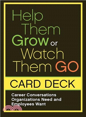 Help Them Grow or Watch Them Go Cards ― Tools to Cultivate Career Conversations