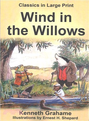 The Wind in the Willows ― Classics in Large Print