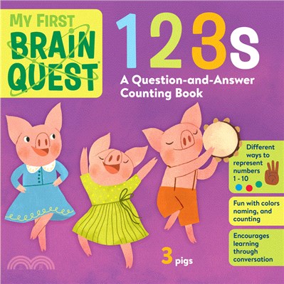 My First Brain Quest 123s: A Question-and Answer Counting Book
