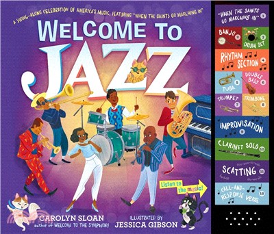 Welcome to Jazz ― A Swing-along Celebration of America Music Featuring hen the Saints Go Marching In