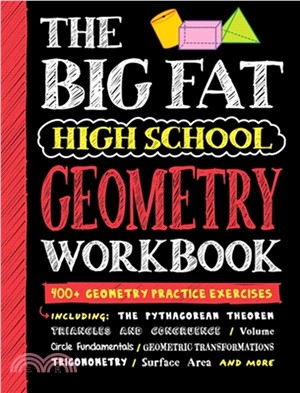 Big Fat High School Geometry Workbook: 400+ Geometry Practice Exercises