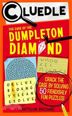 Cluedle: The Case of the Dumpleton Diamond (Book 1)