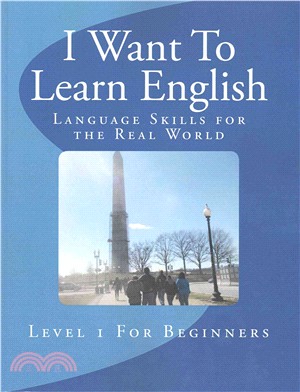 I Want to Learn English ― Language Skills for the Real World
