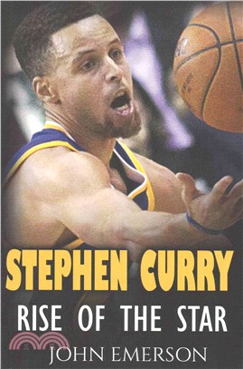 Stephen Curry ― Rise of The Star. The Inspiring and Interesting Life Story From A Struggling Young Boy To Become The Legend. Life of Stephen Curry - One of The Best B