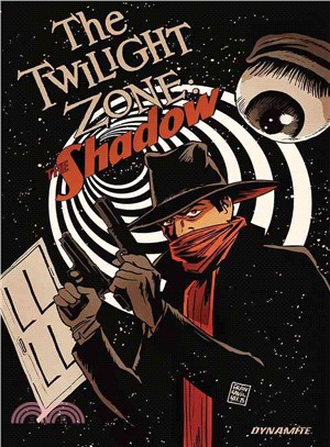 Twilight Zone 1 ─ The Shadow