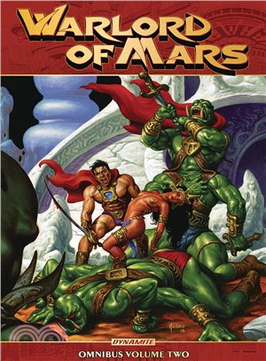 Warlord of Mars Omnibus 2