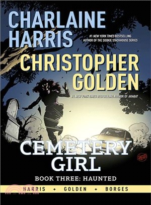 Charlene Harris Cemetery Girl 3 - Haunted